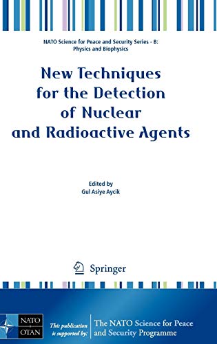 New Techniques for the Detection of Nuclear and Radioactive Agents