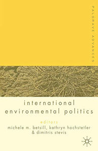 Palgrave Advances in International Environmental Politics