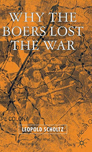 Why the Boers Lost the War