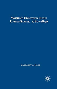 Women's Education in the United States, 1780-1840