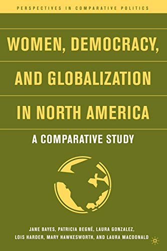 Women, Democracy, and Globalization in North America