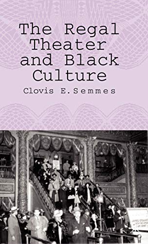 The Regal Theater and Black Culture