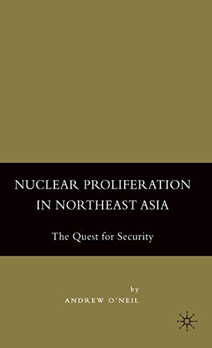 Nuclear Proliferation in Northeast Asia