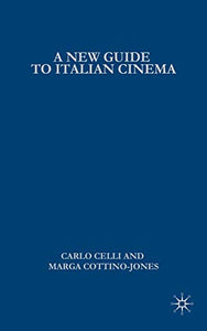 A New Guide to Italian Cinema