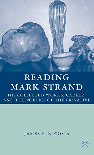 Reading Mark Strand