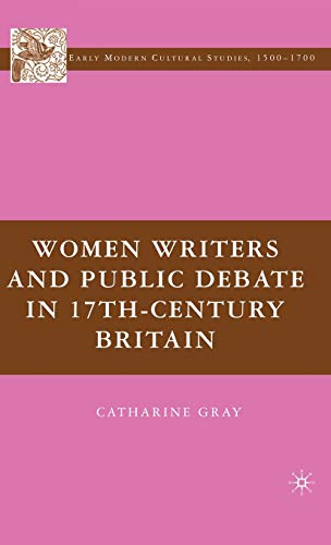 Women Writers and Public Debate in 17th-Century Britain