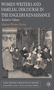 Women Writers and Familial Discourse in the English Renaissance