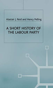 A Short History of the Labour Party