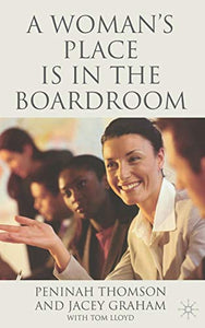 A Woman's Place is in the Boardroom