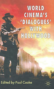 World Cinema's 'Dialogues' With Hollywood