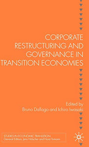 Corporate Restructuring and Governance in Transition Economies