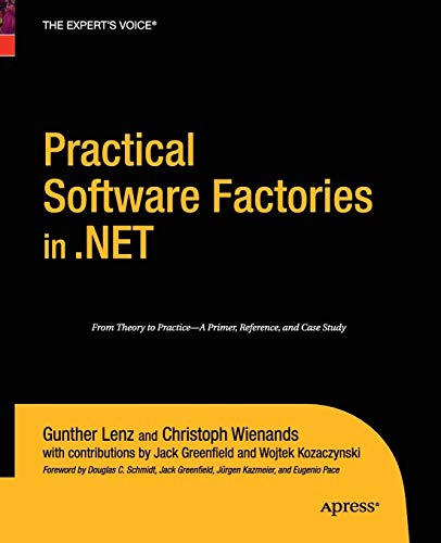 Practical Software Factories in .NET