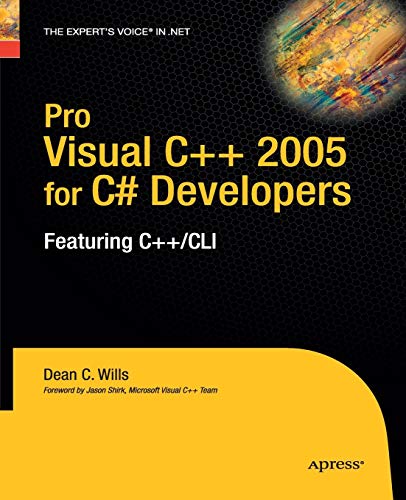 Pro Visual C++ 2005 for C# Developers