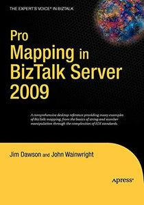 Pro Mapping in BizTalk Server 2009