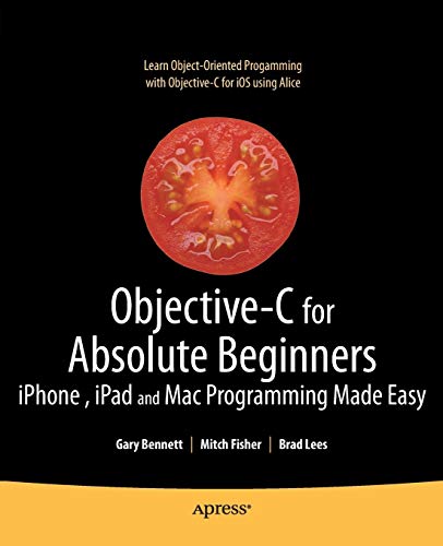 Objective-C for Absolute Beginners