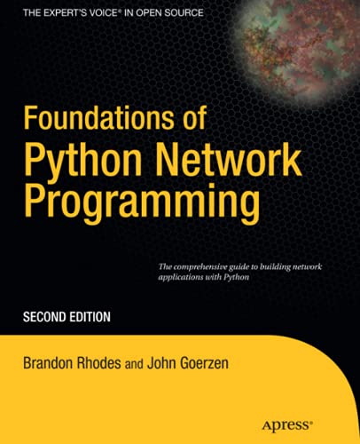 Foundations of Python Network Programming