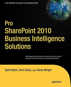 Pro SharePoint 2010 Business Intelligence Solutions