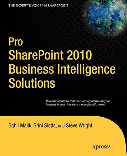 Pro SharePoint 2010 Business Intelligence Solutions