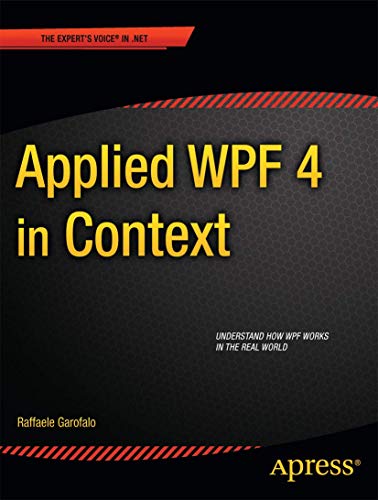 Applied WPF 4 in Context