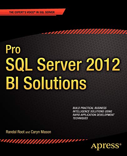 Pro SQL Server 2012 BI Solutions