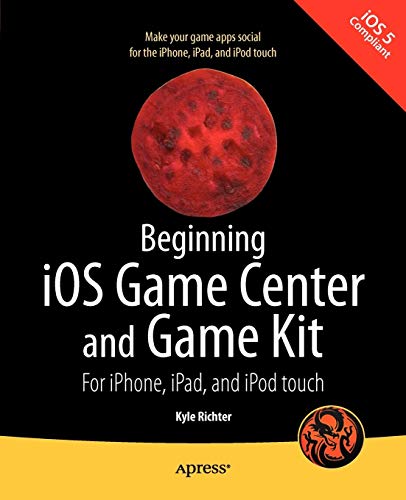 Beginning iOS Game Center and Game Kit