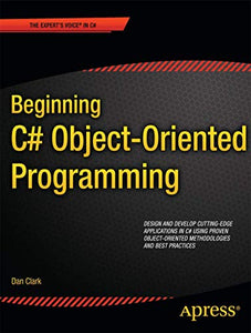 Beginning C# Object-Oriented Programming