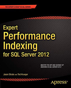 Expert Performance Indexing for SQL Server 2012