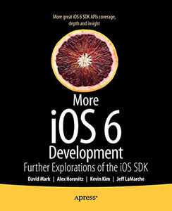 More iOS 6 Development