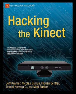 Hacking the Kinect