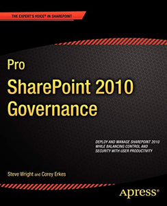 Pro SharePoint 2010 Governance