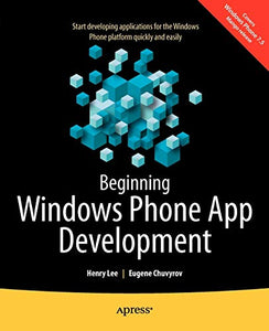 Beginning Windows Phone App Development