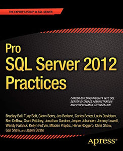 Pro SQL Server 2012 Practices