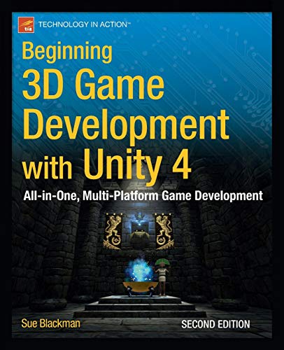 Beginning 3D Game Development with Unity 4