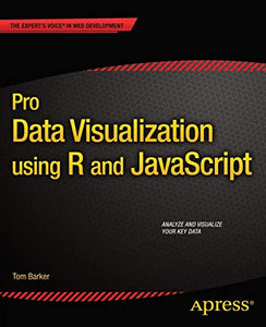 Pro Data Visualization using R and JavaScript