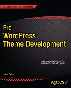 Pro WordPress Theme Development