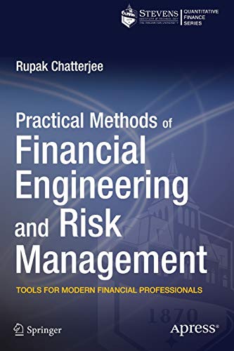 Practical Methods of Financial Engineering and Risk Management