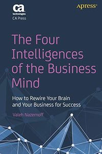 The Four Intelligences of the Business Mind