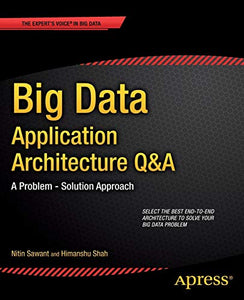 Big Data Application Architecture Q&A