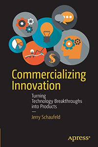 Commercializing Innovation