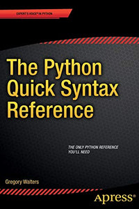 The Python Quick Syntax Reference