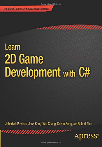 Learn 2D Game Development with C#