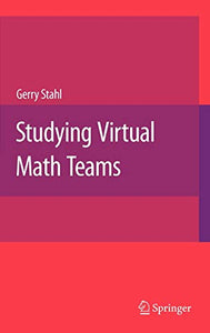 Studying Virtual Math Teams