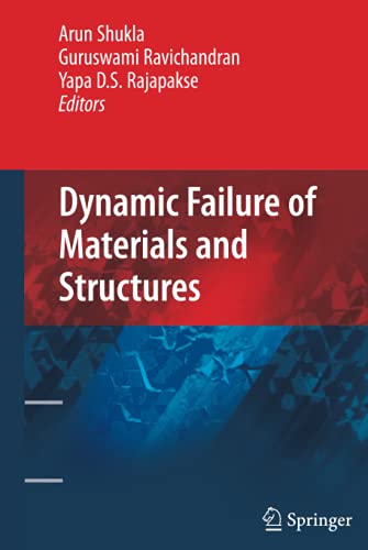 Dynamic Failure of Materials and Structures