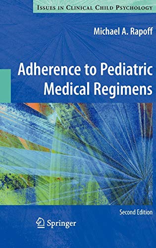 Adherence to Pediatric Medical Regimens