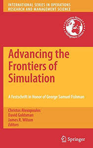 Advancing the Frontiers of Simulation