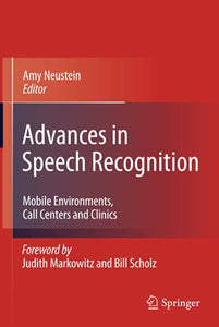 Advances in Speech Recognition