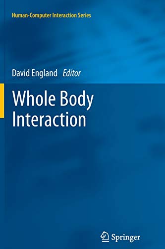 Whole Body Interaction