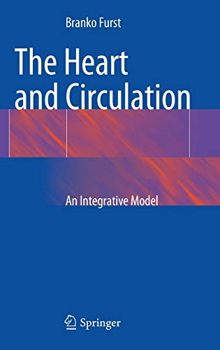 The Heart and Circulation