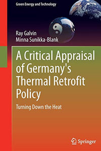 A Critical Appraisal of Germany's Thermal Retrofit Policy