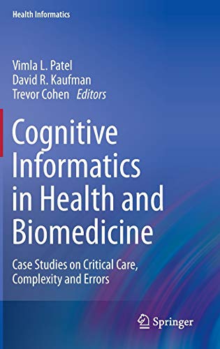 Cognitive Informatics in Health and Biomedicine
